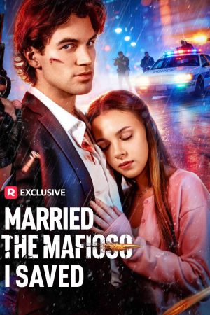 Married The Mafioso I Saved